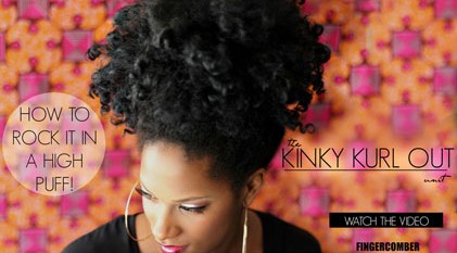 How to rock your Kinky Kurl-Out Unit in a High Puff!
